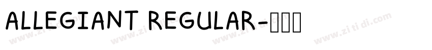 ALLEGIANT REGULAR字体转换